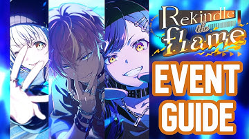 BEFORE YOU SUMMON - [Rekindle the FLAME] - PROJECT SEKAI EVENT GUIDE