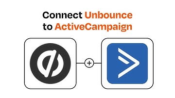 How to Connect Unbounce to ActiveCampaign - Easy Integration