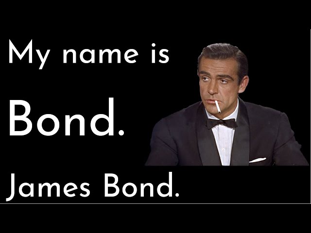 My Name Is Bond. James Bond. - YouTube