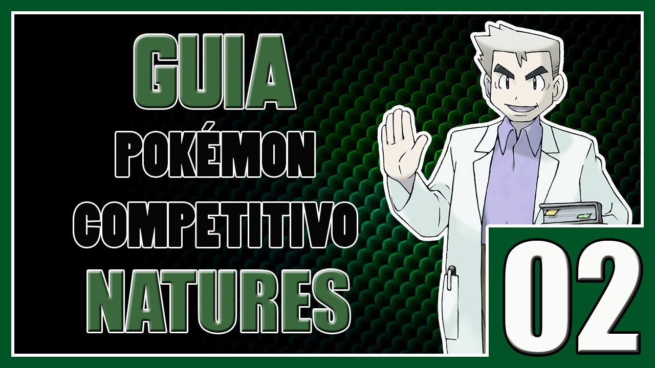 Natures Pokémon - Guia Completo