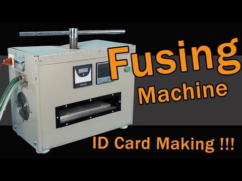 ID Card making with💣 Fusing Machine 💣 (Complete