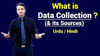 What is Data Collection & Source of Data Collection  Urdu / Hindi