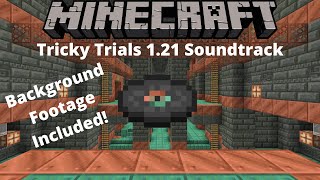 Minecraft 1.21 Tricky Trials Soundtrack Music OST Gameplay