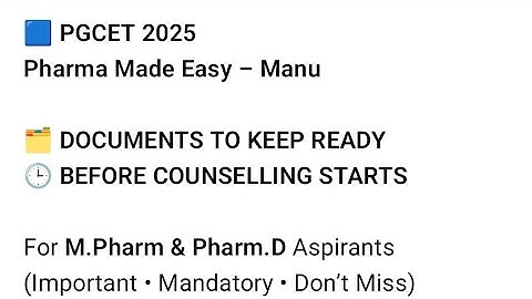 PGCET 2025 | Documents Checklist Before Counselling | M.Pharm & Pharm.D