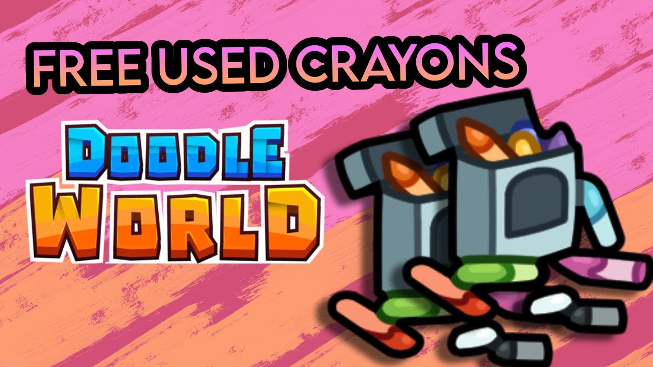FREE USED CRAYONS DOODLE WORLD DAY 23 YouTube