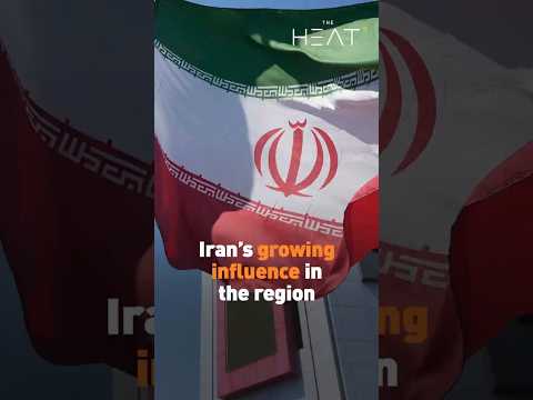 Iran’s growing influence in the region