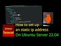 Ubuntu server - How to set up a static ip address