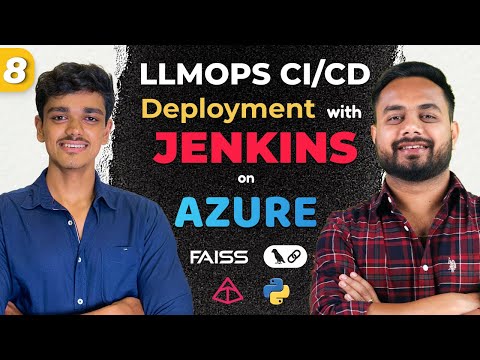 LLMOPS 08: CI/CD Deployment on Azure Using Jenkins | Deploy LLMOPS Project Step-by-Step