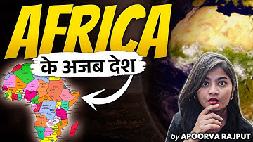 Political Map of Africa Part - 3 | UPSC Geography | World Mapping By Apoorva Rajput