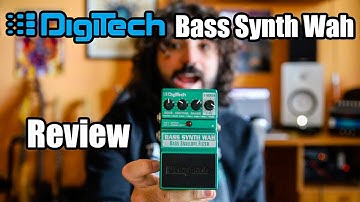 Digitech Bass Synth Wah | Review and Demo