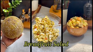 The Breadfruit Series | Breadfruit Salad | Breadfruit Recipe | How to cook breadfruit | FRUGALLYT