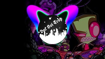 Invader zim trap remix
