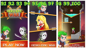 Hero Epic War level 91 92 93 94 95 96 97 98 99 100 walkthrough