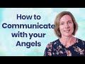 How to Communicate with your Angels