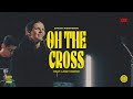 Oh the cross feat lindy cofer live  circuit rider music