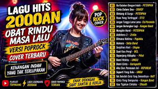 Kangen Band, Peterpan & Kotak - Lagu Kenangan Terbaik Era 2000an | Pop Rock 2026 🔥