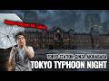Walking Tokyo in a Summer Typhoon Night! Tokyo Station, Akihabara & Ginza Late-Night Spots