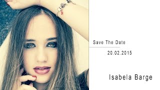 Isabela Barge - Save The Date