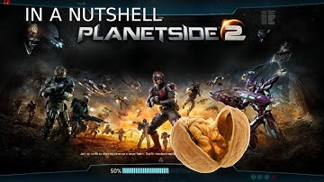 In a Nutshell: Planetside 2