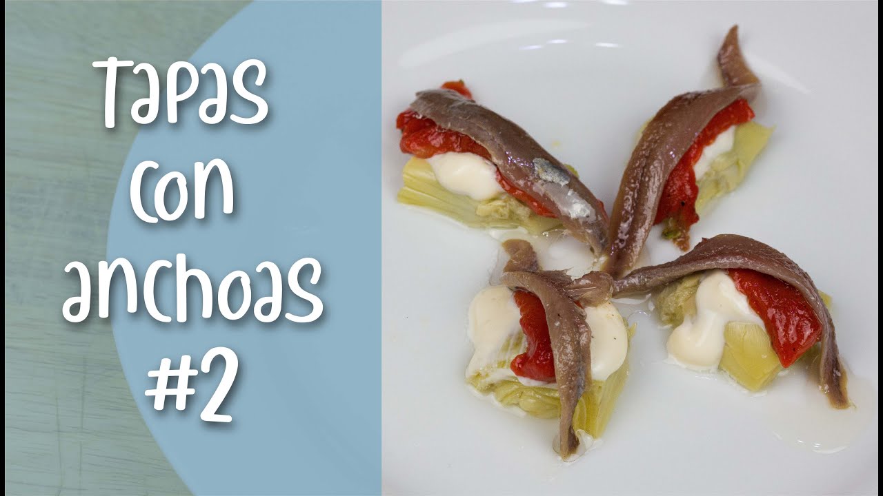 🔸Tapas fáciles con anchoas y alcachofas 🍴 | Aperitivos rápidos #2🔸