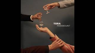 Tora  - Paramount (Official Audio)