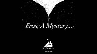 DogsAndDinos - Eros, A Mystery... Feat. Lanz Gabor