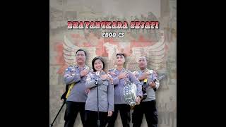 Bhayangkara Sejati
