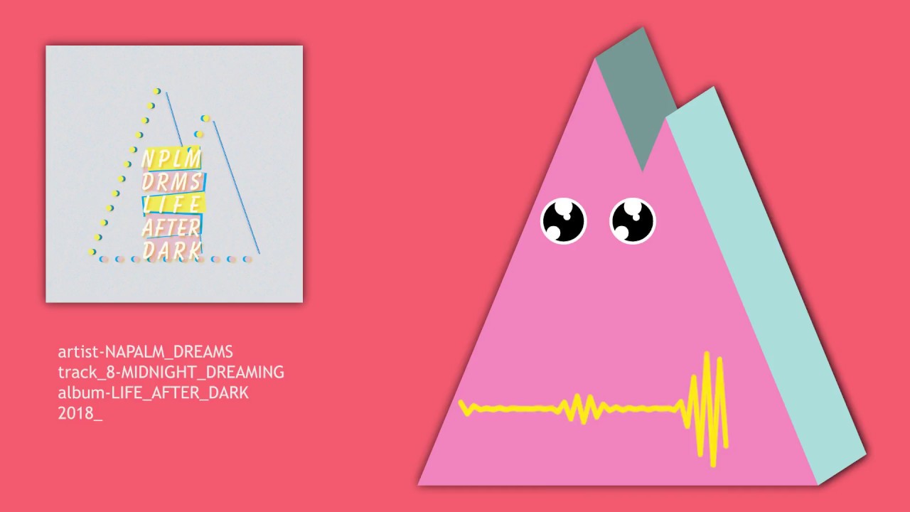 Napalm Dreams - Midnight Dreaming (Official Audio)