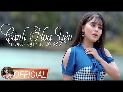 Video Cánh Hoa Yêu - Hồng Quyên - youtube