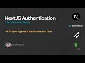 Project Agenda & Authentication Flow | The Ultimate NextJS Authentication Guide #2