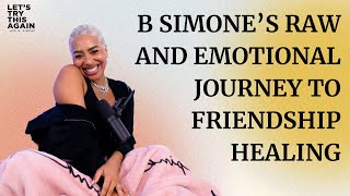 LTTA CLIPS: B SIMONE'S EMOTIONAL JOURNEY TO FRIENDSHIP HEALING