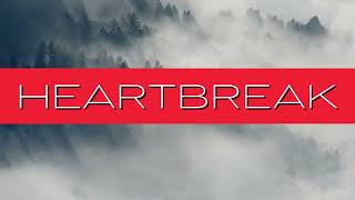 HEARTBREAK Lyric Video