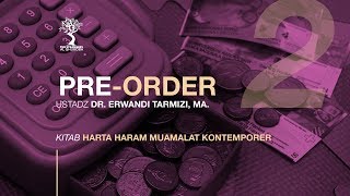 Pre Order - Ustadz DR. Erwandi Tarmizi. MA_sesi tanya jawab