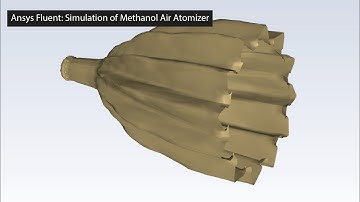 Ansys Fluent: Simulation of Methanol Air Atomizer