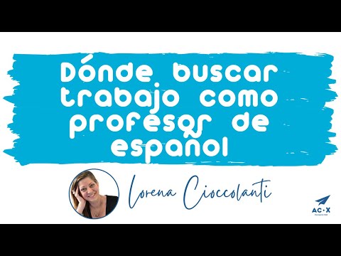 ¿Cuál Es La Perspectiva Laboral De Ser Profesor De Español?