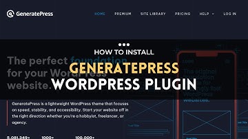 How to install GeneratePress Theme Premium Addon WordPress plugin?