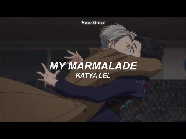 My Marmalade (speed up) — Katya Lel + FMV | Yuri on Ice (Traducida al Español)