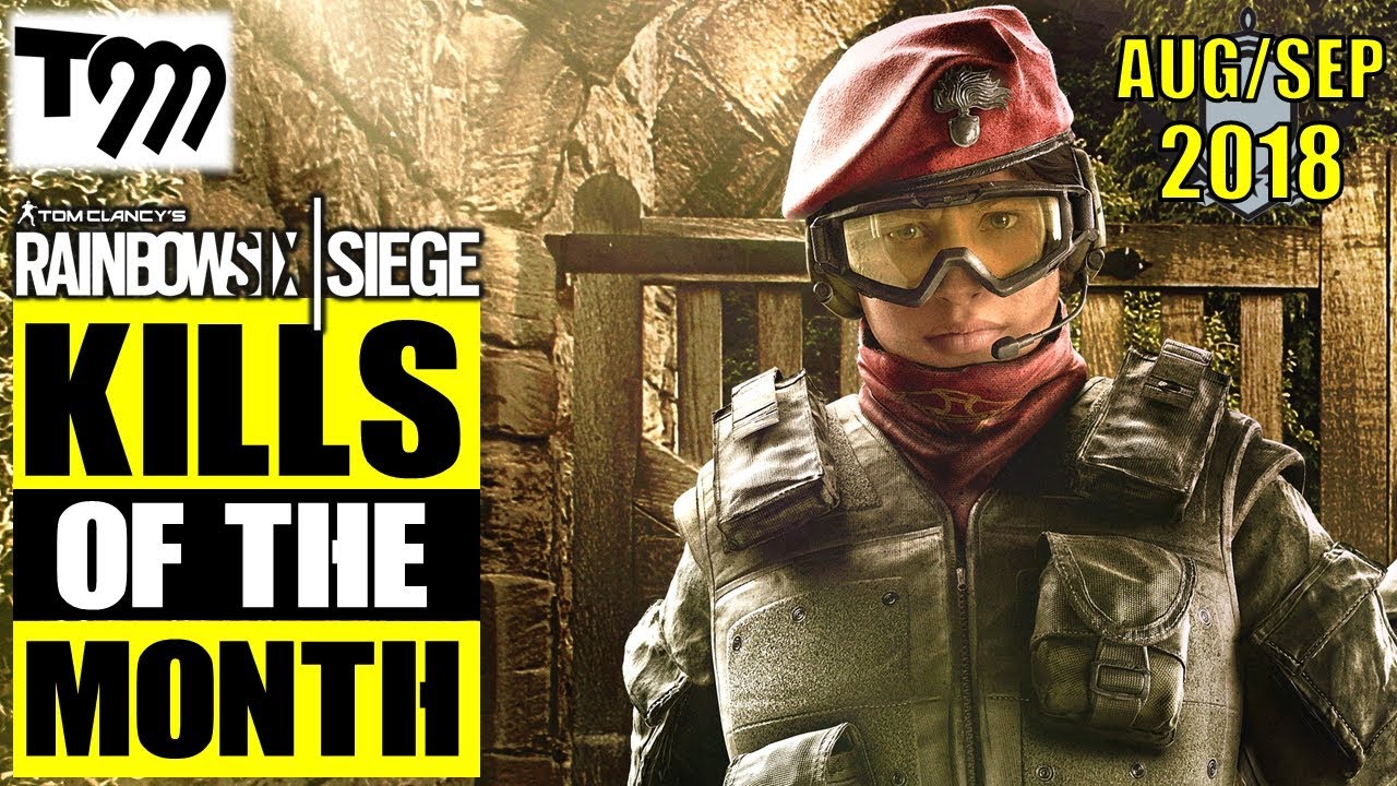 Rainbow Six Siege - Kills of the Month AUG/SEP (Siege Highlights)