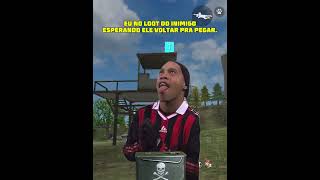 EU NO LOOT DO INIMIGO, ESPERANDO ELE VOLTAR PRA PEGAR