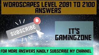 Famous wordscapes level 2091,2092,2093,2094,2095,2096,2097,2098,2099,2100 answers || words puzzle game Net Worth
