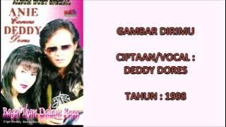 DEDDY DORES - GAMBAR DIRIMU (Cipt. Deddy Dores) (1998)