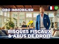 Obo immobilier 2024  risques et abus de droit dune vente  soimme dun bien immobilier