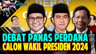 🔴LIVE Debat Panas Perdana Calon Wakil Presiden 2024
