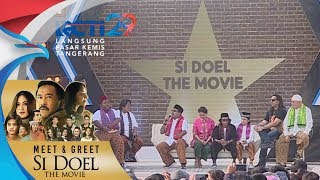 MEET & GREET SI DOEL THE MOVIE - Mengenang Para Pemain Si Doel Terdahulu [5 Agustus 2018] screenshot 3