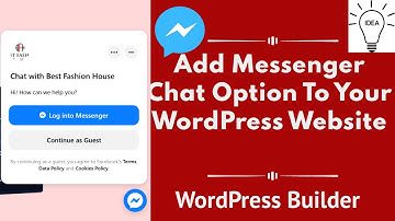 How To Added Messenger Chat Options To A WordPress Website