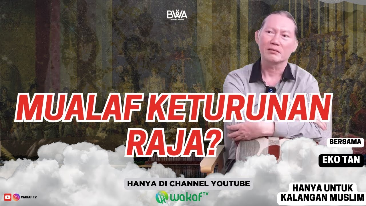 SAYA MUALAF KETURUNAN RADEN FATAH, TAPI TAK PERNAH DIKENALKAN AGAMA SEJAK KECIL