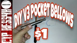 This the DIY Homemade V3 Pocket Bellows. Must have fire kit tool. This was made for a dollar. A selfie stick/Monopod from my local 