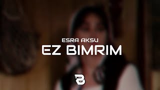 Kurdish Trap Remix - Ez Bımrım - Cover Mix Ftesra Aksu Ürtçe 