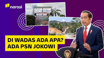 Proyek Strategis Nasional Jokowi di Balik Kisruh Wadas | Narasi Daily