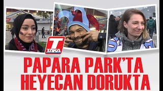 Papara Parkta Heyecan Dorukta